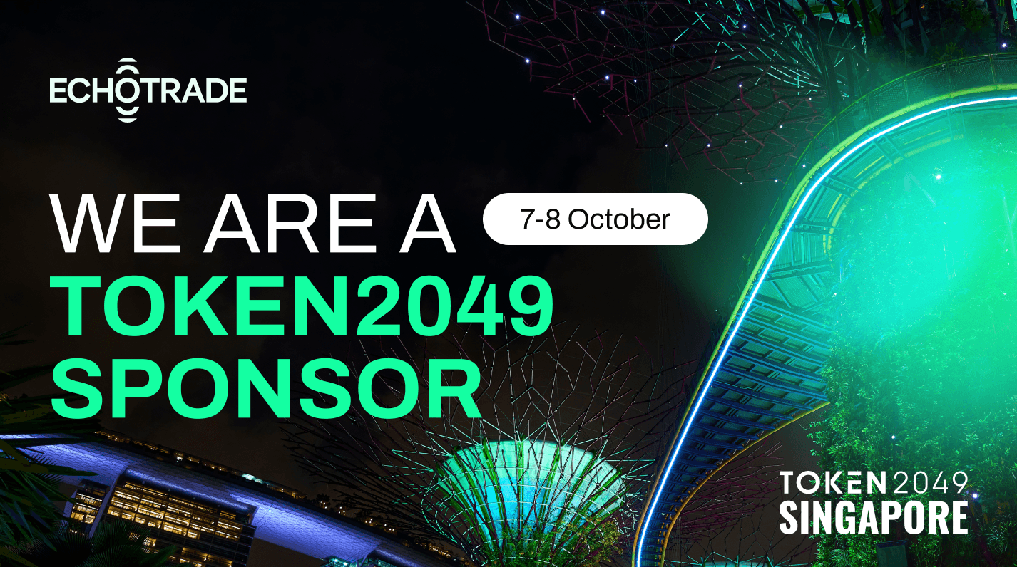 EchoTrade Is an Official Sponsor of TOKEN2049